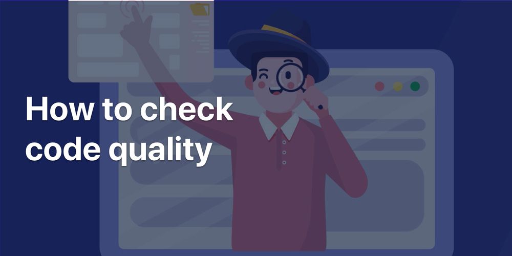 DueCode Blog | How to check code quality?